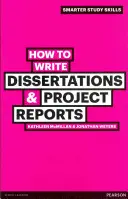 Come scrivere dissertazioni e relazioni di progetto - How to Write Dissertations & Project Reports