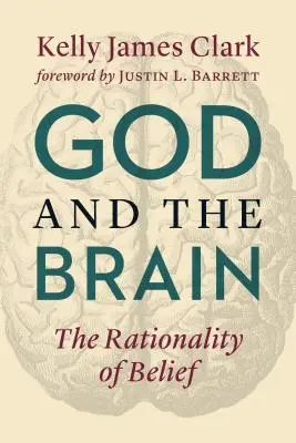 Dio e il cervello: La razionalità della fede - God and the Brain: The Rationality of Belief