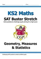 Nuovo KS2 Maths SAT Buster Stretch: Geometria, misure e statistica (per i test del 2022) - New KS2 Maths SAT Buster Stretch: Geometry, Measures & Statistics (for the 2022 tests)