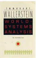 Analisi dei sistemi mondiali: Un'introduzione - World-Systems Analysis: An Introduction