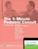 Consultazione pediatrica in 5 minuti - 5-Minute Pediatric Consult