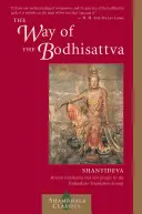 La via del Bodhisattva: una traduzione del Bodhicharyavatara - The Way of the Bodhisattva: A Translation of the Bodhicharyavatara