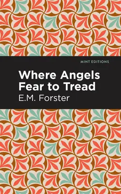 Dove gli angeli temono di camminare - Where Angels Fear to Tread