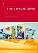 Scuole e asili - Un manuale di progettazione - Schools and Kindergartens - A Design Manual