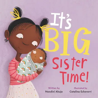 È l'ora della sorella maggiore! - It's Big Sister Time!