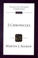 2 Cronache - Commento all'Antico Testamento di Tyndale - 2 Chronicles - Tyndale Old Testament Commentary