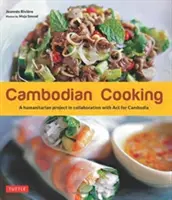 Cucina cambogiana: Un progetto umanitario in collaborazione con ACT for Cambodia - Cambodian Cooking: A Humanitarian Project in Collaboration with ACT for Cambodia