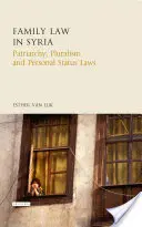 Diritto di famiglia in Siria: Patriarcato, pluralismo e leggi sullo status personale - Family Law in Syria: Patriarchy, Pluralism and Personal Status Laws