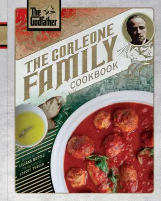 Il Padrino: Il ricettario della famiglia Corleone - The Godfather: The Corleone Family Cookbook