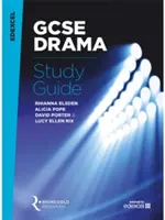 Guida allo studio dell'arte drammatica Edexcel GCSE - Edexcel GCSE Drama Study Guide