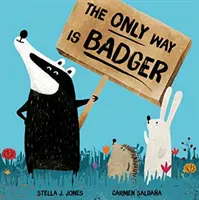 L'unica via è il tasso - Only Way is Badger