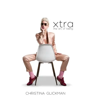 Xtra: L'arte di essere - Xtra: The Art of Being