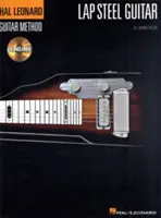 Il metodo Hal Leonard per chitarra lap steel - The Hal Leonard Lap Steel Guitar Method