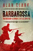 Barbarossa - Il conflitto russo-tedesco - Barbarossa - The Russian German Conflict