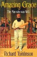 Amazing Grace: L'uomo che fu W.G. - Amazing Grace: The Man Who Was W.G.