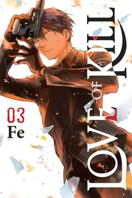 L'amore per l'omicidio, Vol. 3 - Love of Kill, Vol. 3