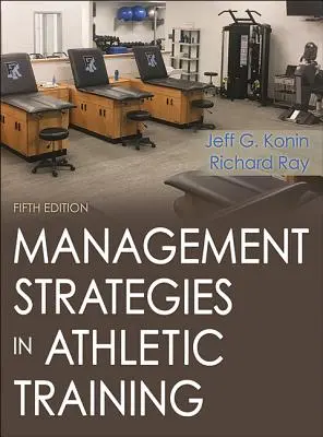 Strategie di gestione nella formazione atletica - Management Strategies in Athletic Training