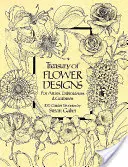 Tesoro di disegni floreali per artisti, ricamatori e artigiani - Treasury of Flower Designs for Artists, Embroiderers and Craftsmen