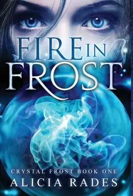 Il fuoco nel gelo - Fire in Frost