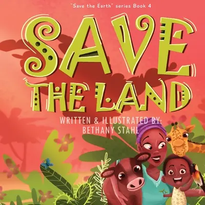 Salva la terra - Save the Land