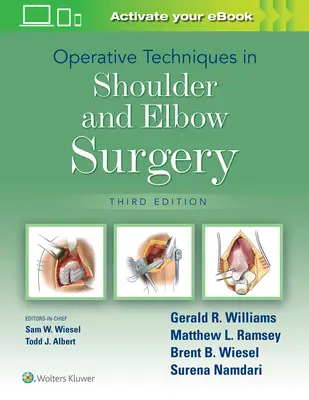 Tecniche operative nella chirurgia della spalla e del gomito - Operative Techniques in Shoulder and Elbow Surgery