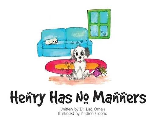 Henry non ha buone maniere - Henry Has No Manners