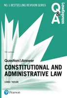 Law Express Domande e risposte: Diritto costituzionale e amministrativo, 5a edizione - Law Express Question and Answer: Constitutional and Administrative Law, 5th edition