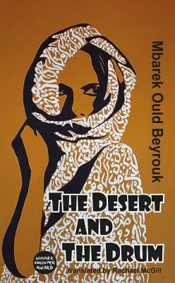 Il deserto e il tamburo - The Desert and the Drum