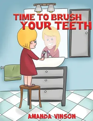 È ora di lavarsi i denti - Time to Brush Your Teeth