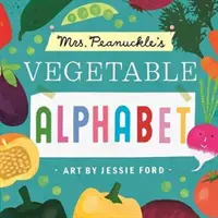 Alfabeto delle verdure della signora Peanuckle - Mrs. Peanuckle's Vegetable Alphabet