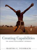 Creare capacità: L'approccio allo sviluppo umano - Creating Capabilities: The Human Development Approach