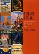 Scienza per tutti: la divulgazione scientifica nella Gran Bretagna del primo Novecento - Science for All: The Popularization of Science in Early Twentieth-Century Britain