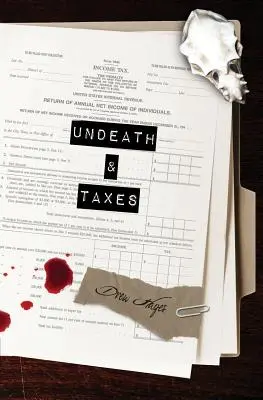 Morte e tasse - Undeath & Taxes