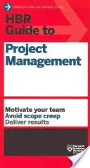 Guida HBR alla gestione dei progetti (Serie di guide HBR) - HBR Guide to Project Management (HBR Guide Series)