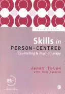 Competenze nella consulenza e nella psicoterapia centrate sulla persona - Skills in Person-Centred Counselling & Psychotherapy