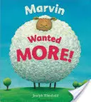 Marvin vuole di più! - Marvin Wanted MORE!
