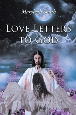 Lettere d'amore a Dio!!! - Love Letters to God!!!