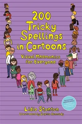 200 ortografie difficili nei cartoni animati: Mnemotecnica visiva per tutti - Edizione USA - 200 Tricky Spellings in Cartoons: Visual Mnemonics for Everyone - Us Edition