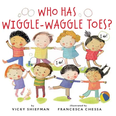 Chi ha le dita dei piedi agitate? - Who Has Wiggle-Waggle Toes?