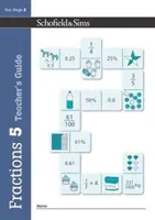 Frazioni, decimali e percentuali Libro 5 Guida per l'insegnante (anno 5, età 9-10) - Fractions, Decimals and Percentages Book 5 Teacher's Guide (Year 5, Ages 9-10)