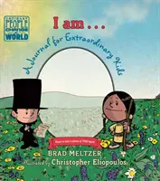 Io sono...: Un diario per bambini straordinari - I Am...: A Journal for Extraordinary Kids