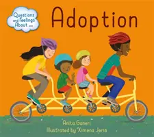 Domande e sentimenti su: Adozione - Questions and Feelings About: Adoption