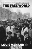 Il mondo libero - Arte e pensiero nella guerra fredda - Free World - Art and Thought in the Cold War