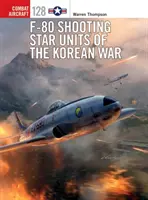 Unità F-80 Shooting Star della guerra di Corea - F-80 Shooting Star Units of the Korean War