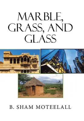 Marmo, erba e vetro - Marble, Grass, and Glass