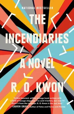 Gli incendiari - The Incendiaries