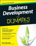 Sviluppo aziendale per principianti - Business Development for Dummies