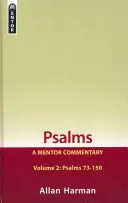 Salmi Volume 2 (Salmi 73-150): Un commento del mentore - Psalms Volume 2 (Psalms 73-150): A Mentor Commentary