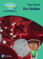 Science Bug: Il nostro corpo Libro tematico - Science Bug: Our bodies Topic Book