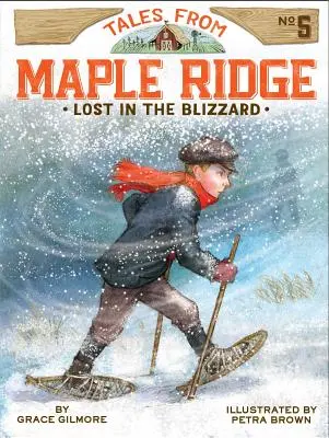 Persi nella bufera, 5 - Lost in the Blizzard, 5